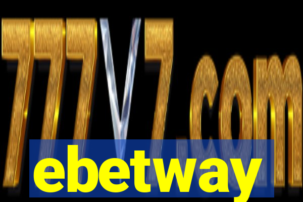 ebetway