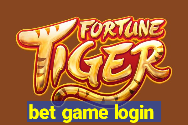 bet game login