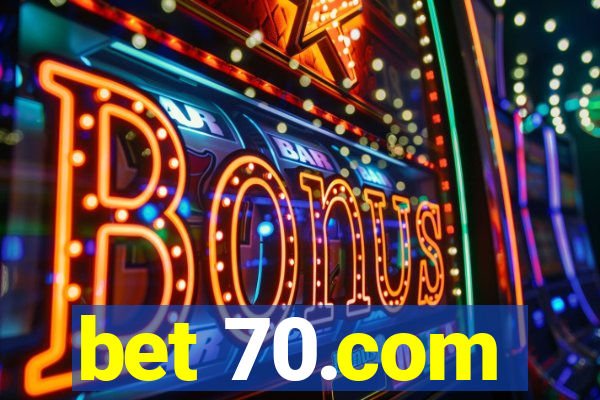 bet 70.com