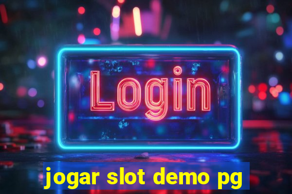 jogar slot demo pg