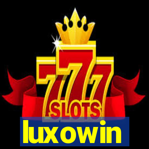 luxowin