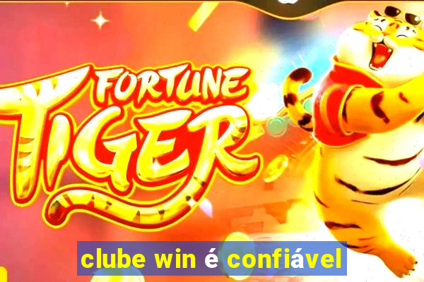 clube win é confiável