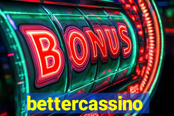 bettercassino