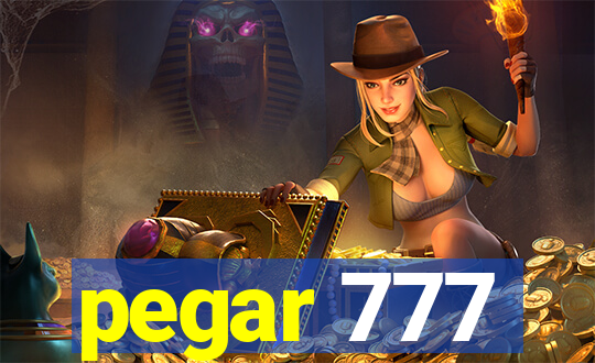 pegar 777