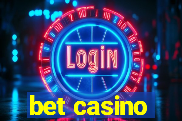 bet casino