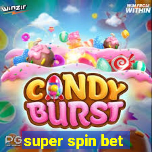 super spin bet