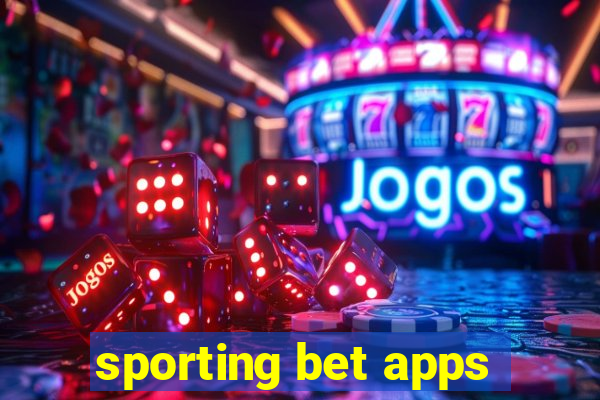 sporting bet apps