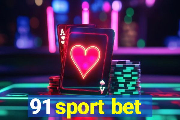 91 sport bet