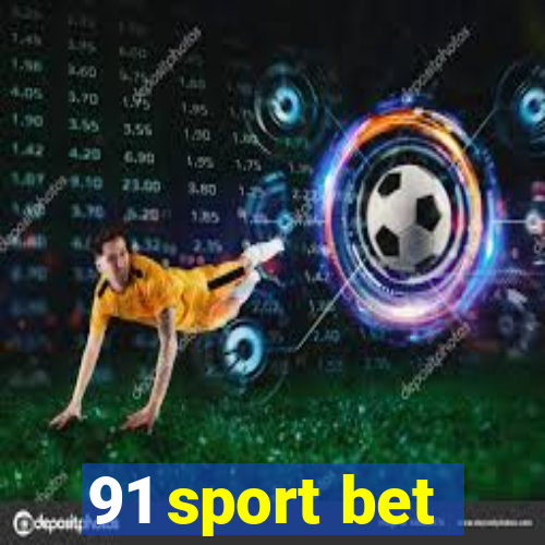 91 sport bet