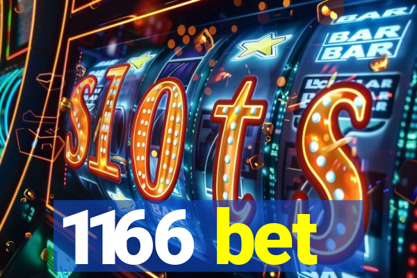 1166 bet