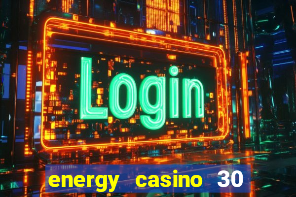 energy casino 30 free spins promo code