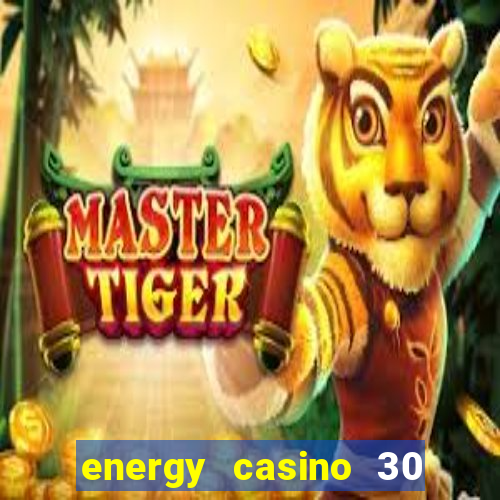 energy casino 30 free spins promo code