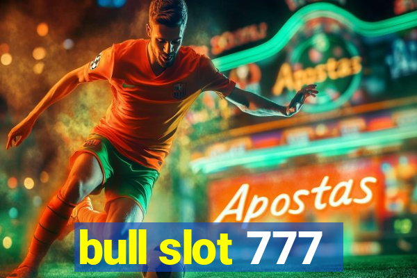 bull slot 777