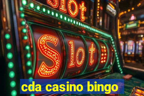 cda casino bingo