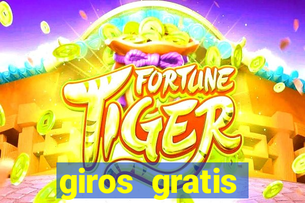 giros gratis fortune tiger