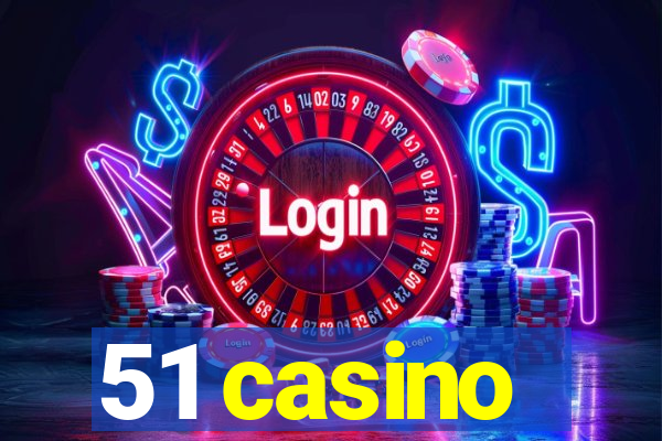 51 casino