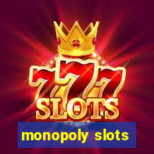 monopoly slots