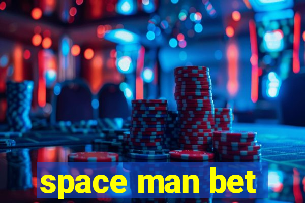 space man bet