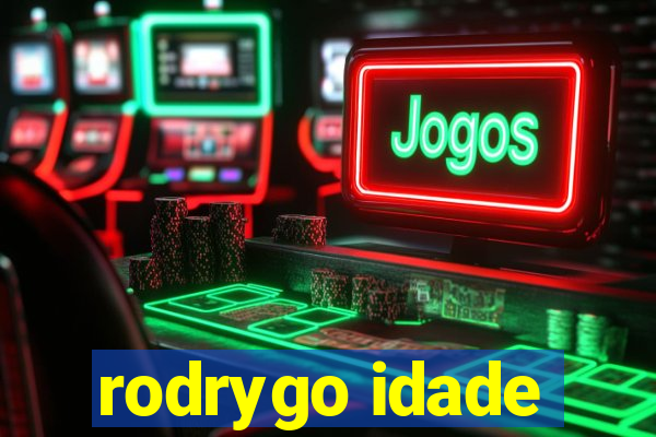 rodrygo idade