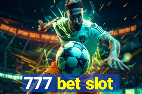 777 bet slot