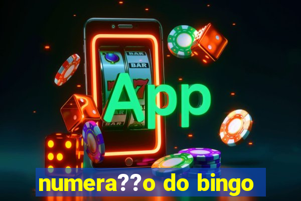 numera??o do bingo