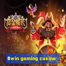 8win gaming casino