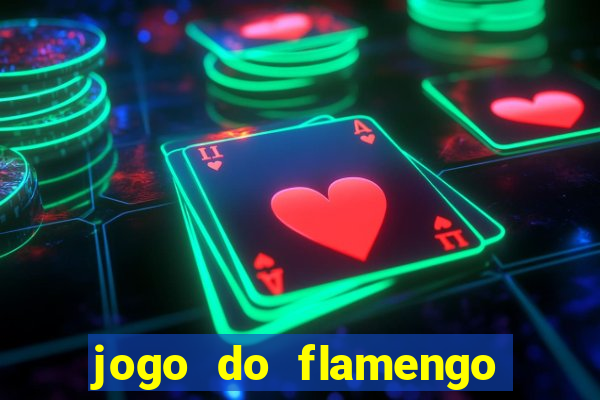 jogo do flamengo multi canais