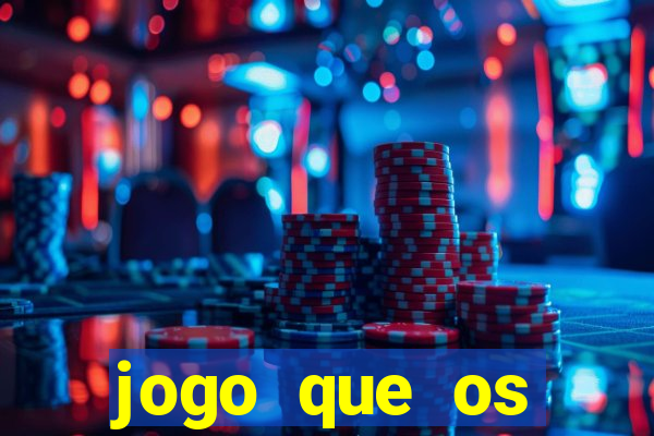 jogo que os famosos jogam para ganhar dinheiro