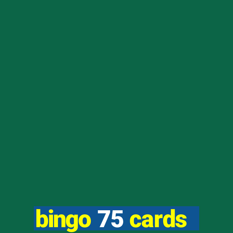 bingo 75 cards