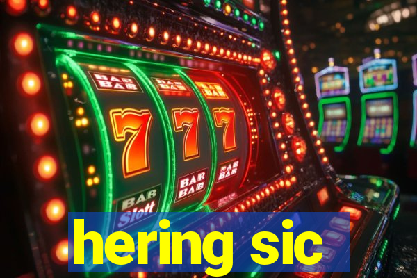 hering sic