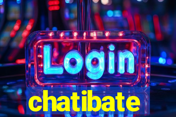 chatibate