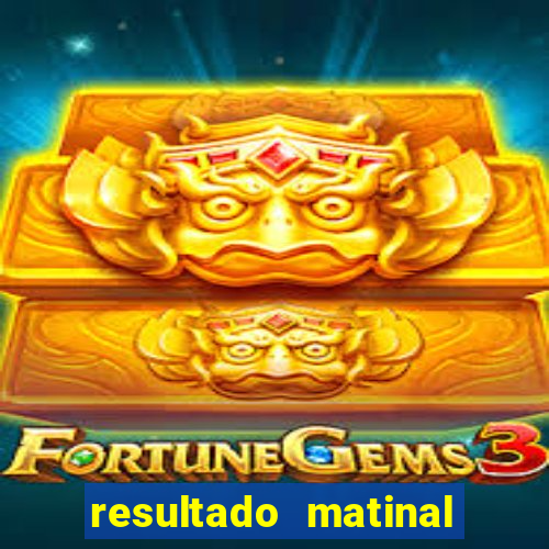 resultado matinal da preferida