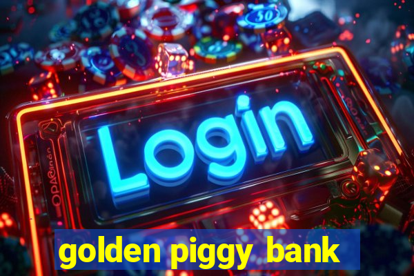 golden piggy bank