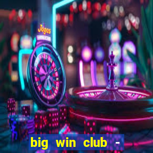 big win club - tongits pusoy