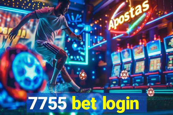 7755 bet login