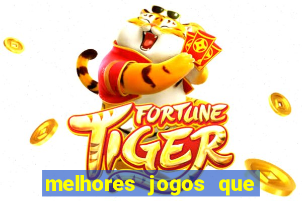 melhores jogos que pagam de verdade