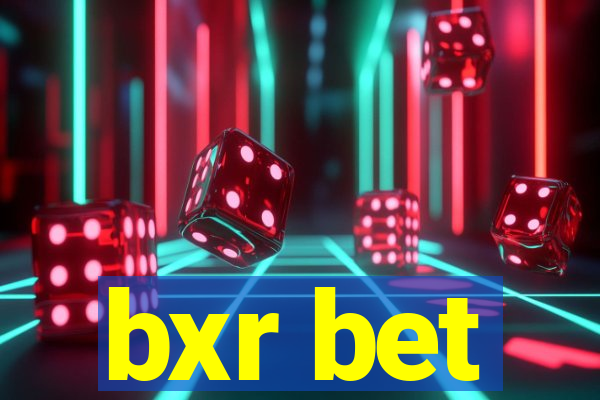 bxr bet