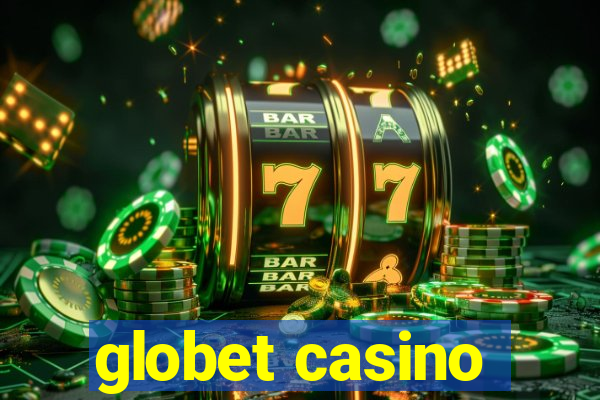 globet casino