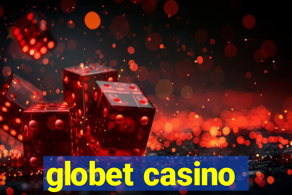 globet casino