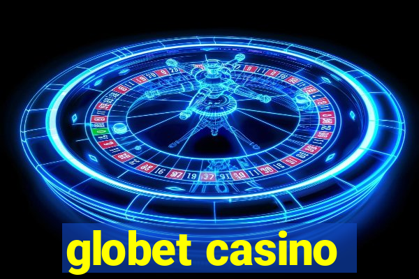 globet casino