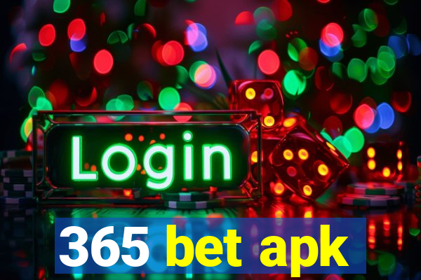 365 bet apk