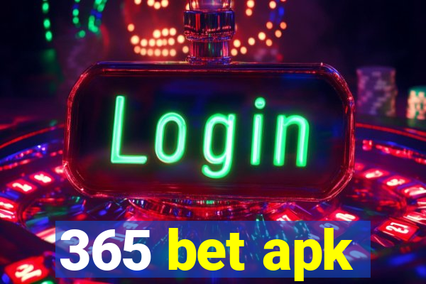 365 bet apk