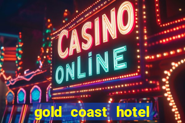 gold coast hotel casino las vegas