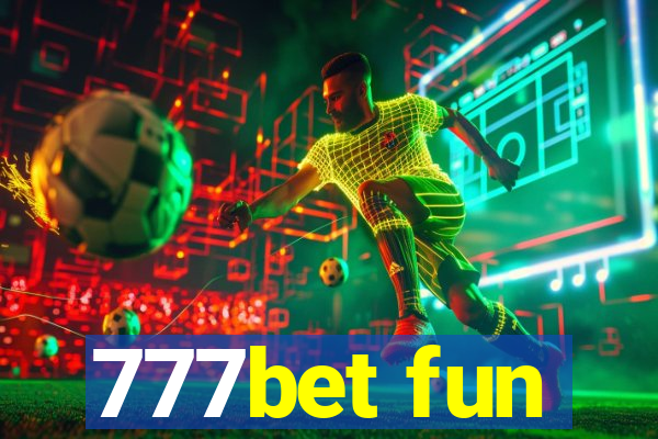 777bet fun