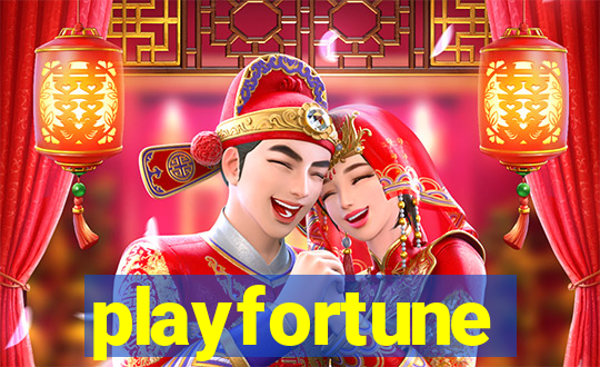 playfortune