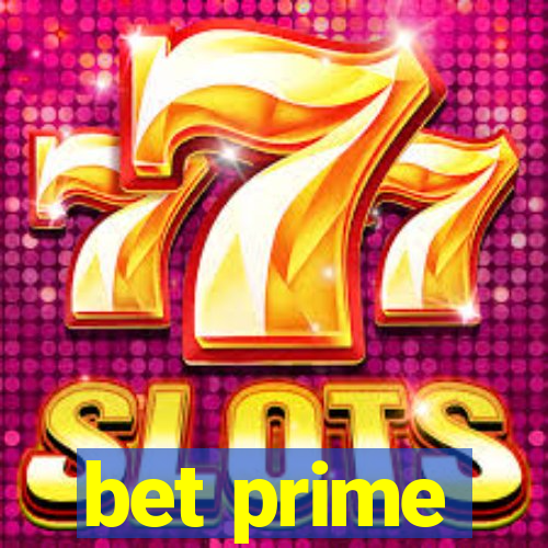 bet prime