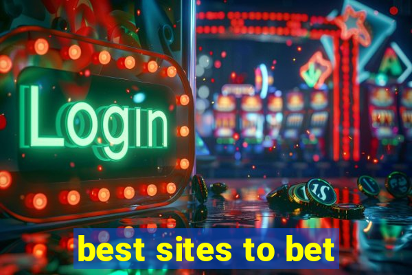 best sites to bet