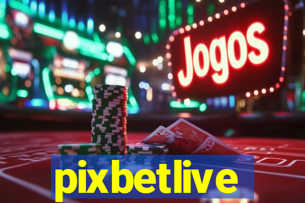 pixbetlive