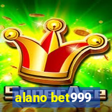 alano bet999