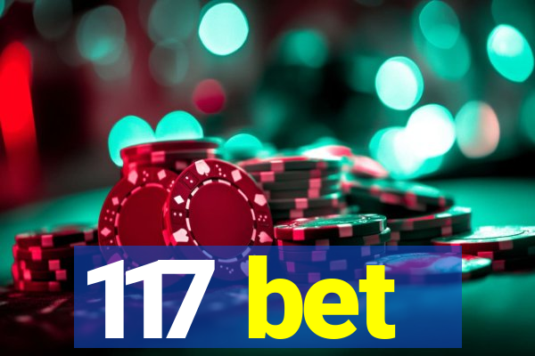 117 bet